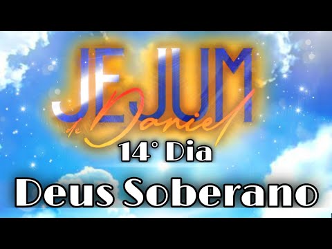 DEUS SOBERANO | ANDRÉ BARROSO (Dia 14_Jejum de Daniel)