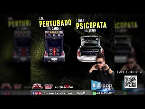 CD GOL PERTUBADO DO CANIZA E CORSA PSICOPATA DO JEFIN - DJ IAGO BALA