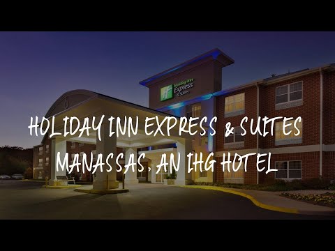 Holiday Inn Express & Suites Manassas, an IHG Hotel Review - Manassas , United States of America