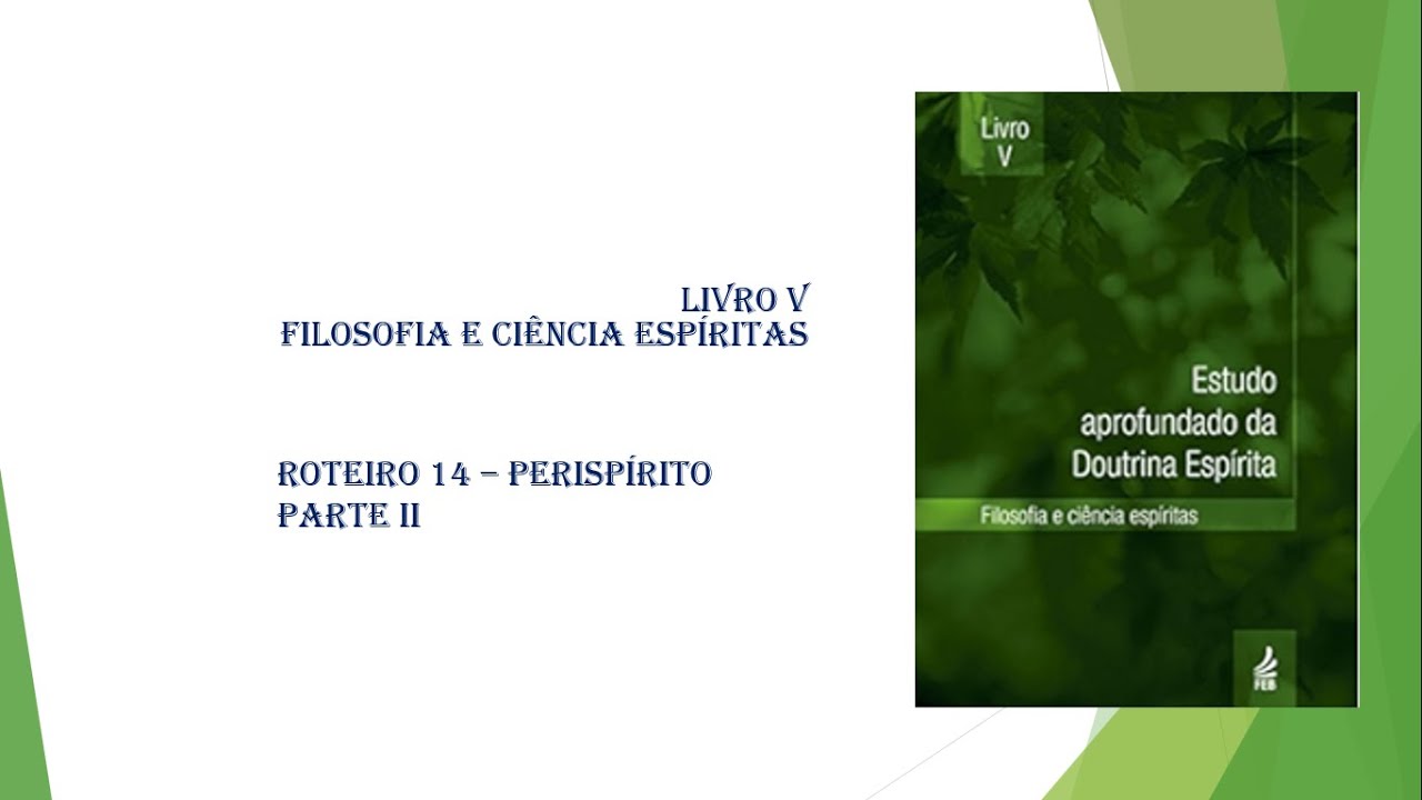 EADE - Perispírito - Parte 2