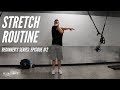 Beginner's Series: Episode #2 - Stretch Routine