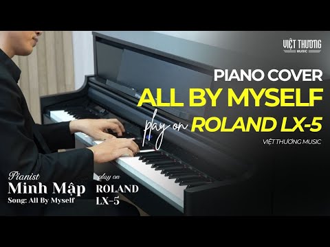 All By Myself - Roland LX-5