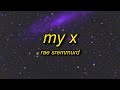 Rae Sremmurd - My X (Lyrics) | the ho should've never chose me and i should've never chose her