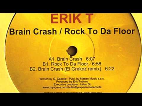 Erik T - Brain Crash (HQ + HD)