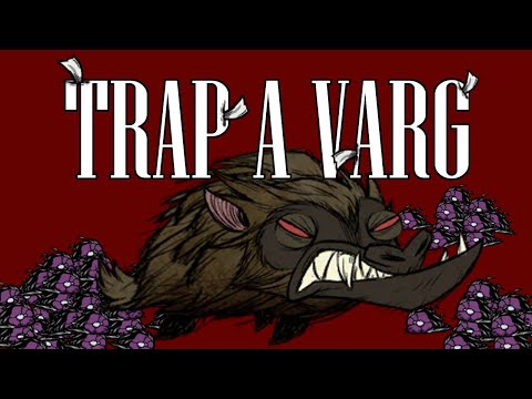 How to Use the Varg - Don't Starve