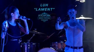 LUH Perform &quot;Lament&quot; | Pitchfork Music Festival 2016
