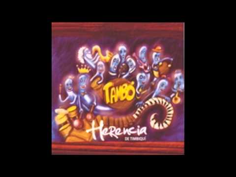 Qué de malo - Herencia de Timbiquí