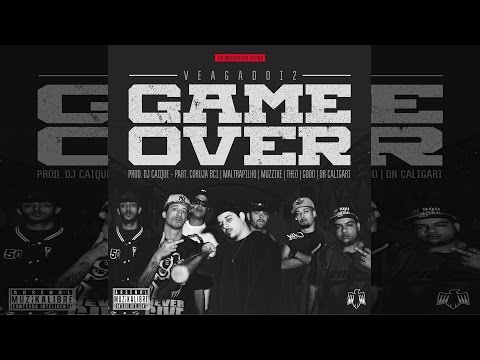 Veagadoiz - Cypher Game Over (Part. Coruja BC1, DJ Caique, Godo, Maltrapilho, Muzzike & Théo)