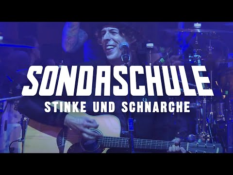 SONDASCHULE - Stinke und Schnarche (Akustisch & Live 9/25)