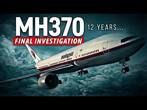 MH370: The Final Investigation