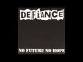 Defiance - You Got It All Wrong