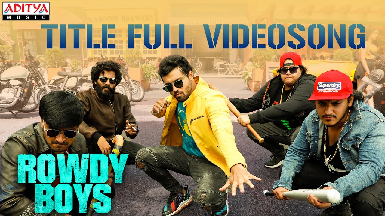 Rowdy BoysÂ Title Full Video Song