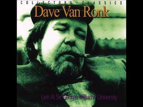 Song Of The Wandering Aengus - Dave Van Ronk