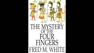The Mystery of the Four Fingers