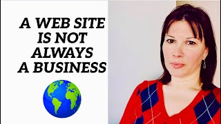 A WEB SITE is NOT always a VALID BUSINESS (Argentech Yotube Radio)