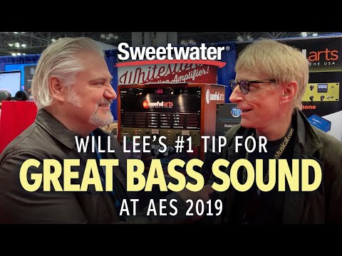 Will Lee's #1 Tip for Great Bass Sound at AES 2019