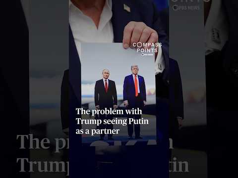 The problem with Trump seeing Putin as a partner
