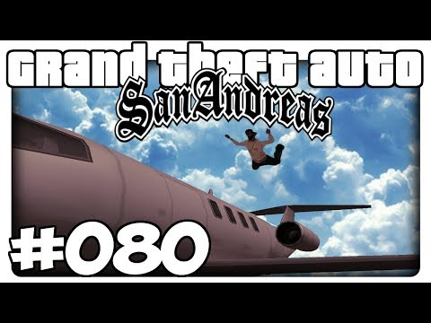 Let's Play GTA San Andreas German #080 [HD] - Mission 80 - Freefall