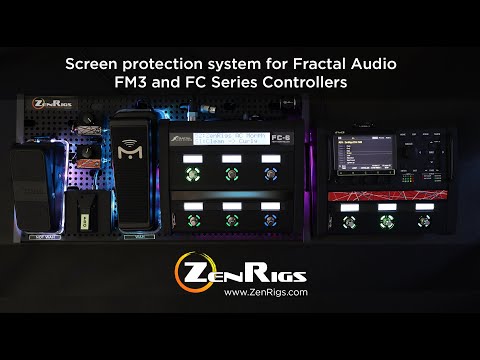Fractal FM3 and FC6 / FC12 Screen protector demo from ZenRigs