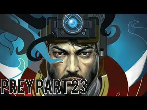 Prey Walkthrough Part 23-Talos 1,The Dark Truth(Ps4)