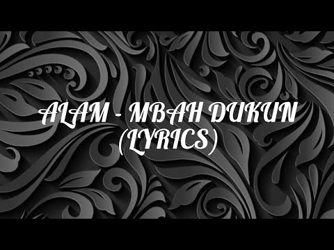 Alam - Mbah Dukun (Lyrics)