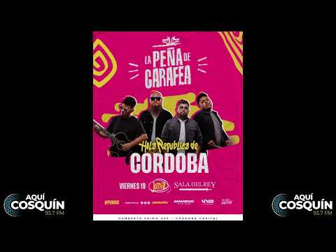 COSQUIN - CARAFEA DESEMBARCA EN CORDOBA CAPITAL CON "LA PEÑA DE CARAFEA", HOY 19 DE JUNIO A LAS 22H