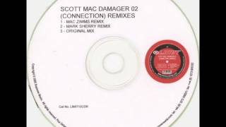 Scott Mac - Damager 02 (Mac Zimms Remix) [2005]