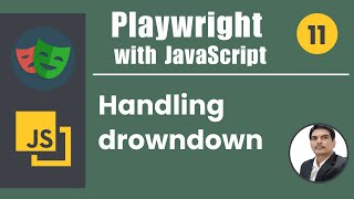 Playwright with Javascript | How to handle DropDown | Part 11