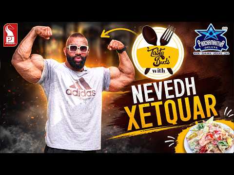Bodybuilding is all about Diet! | Nevedh Xetquar | Taste Buds | Ep. 03 | 050726