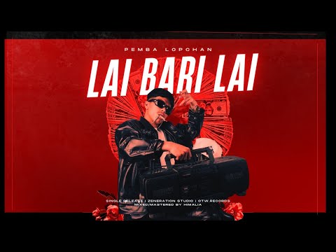 PEMBA LOPCHAN - LAI BARI LAI { LYRICAL VISUALIZER}