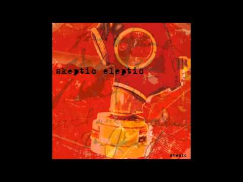 Skeptic Eleptic - Atomic (Single version, 2005)