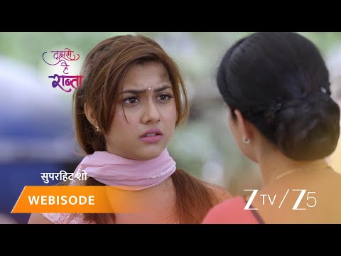 TUJHSE HAI RAABTA | Episode - 182 | Part 1 | Kalyani Rane, Malhar Rane