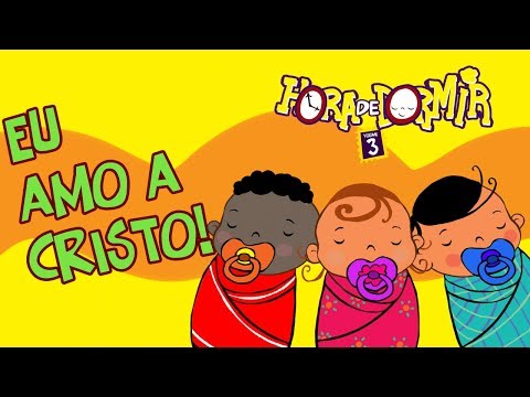 3 Palavrinhas - Ah! Eu Amo A Cristo - Hora de Dormir Volume 3