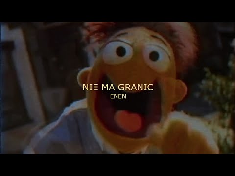 ENEN - Nie ma granic (VIDEO)