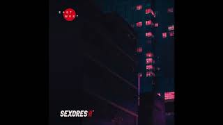 Sexores - The City That Sorrow Built