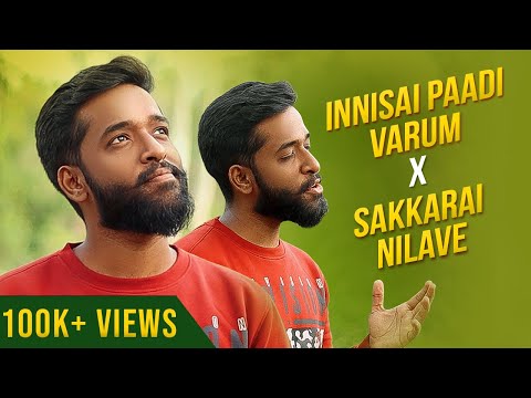 INNISAI PAADIVARUM x SAKKARAI NILAVE - ( Mashup by Rajaganapathy ) - Thalapathy Vijay Hits