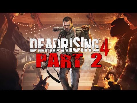 DEAD RISING 4 Walkthrough Gameplay Part 2 – The Mall