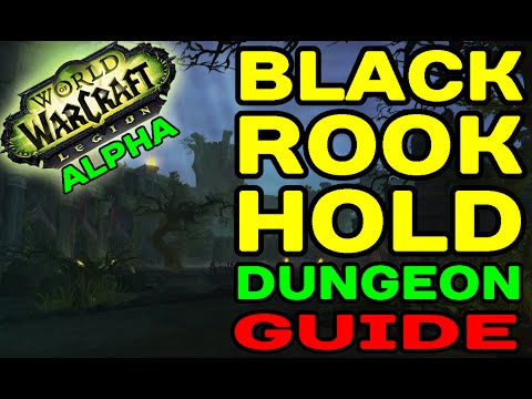 World of Warcraft LEGION: Black Rook Hold Dungeon Guide !!