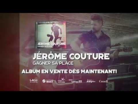 Jérôme Couture - Gagner sa place, la tournée!