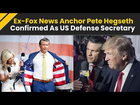 Former Fox News Anchor Pete Hegseth, Trump's Controversial Pick, Confirmed As U.S. Defense Secretary