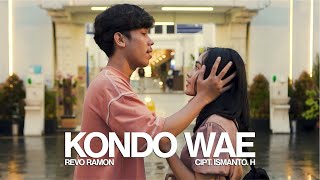 Download lagu KONDO WAE - REVO RAMON (  MUSIK VIDEO ) mp3