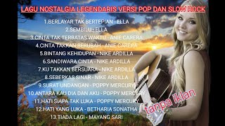 Download lagu Album Nostalgia Legendaris versi pop & slow Rock@kangipin2730 mp3