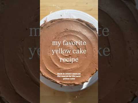 The search for the best yellow cake recipe is over