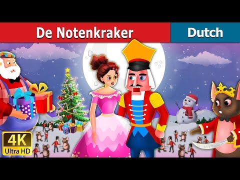 De Notenkraker | Nutcracker in Dutch | 4K UHD | Dutch Fairy Tales