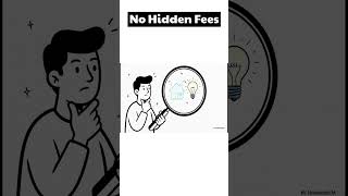 No Hidden Fees