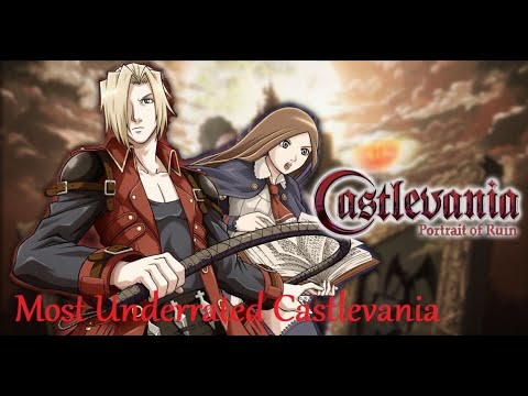 Castlevania: Portrait of Ruin | Most underrated Castlevania