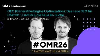 #OMR26 Masterclass: GEO (Generative Engine Optimization) The new SEO f
