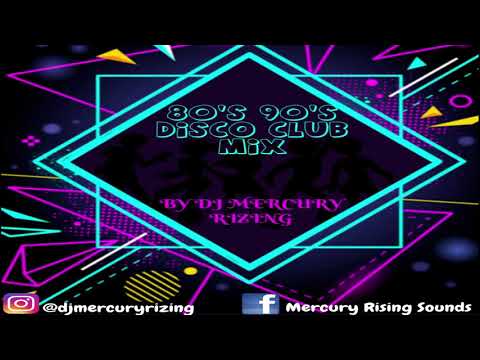 Disco 80's Hits -   80's Disco Mix by Dj Mercury Rizing
