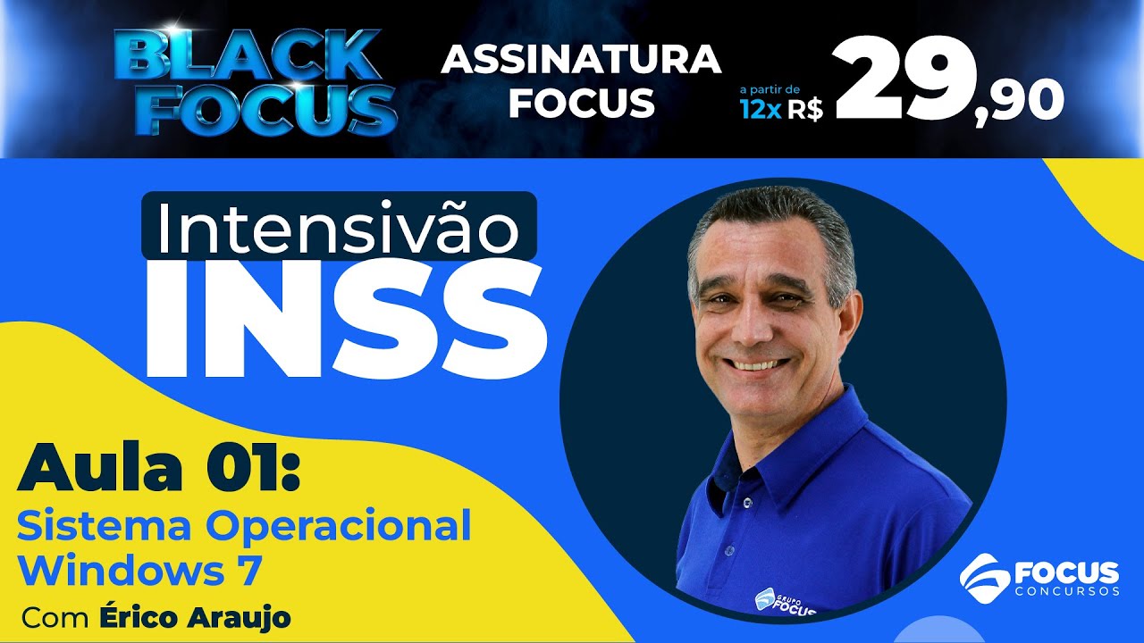 Intensivão INSS 2022 - Sistema Operacional Windows 7 com Érico Araujo