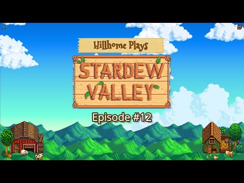 Rustic Ridge Farm Episode #12: A Copper Hoe, a Steel Axe (Stardew Valley 1.5 Playthrough)
